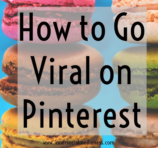 How to go viral on Pinterest