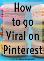 How to Go Viral on Pinterest