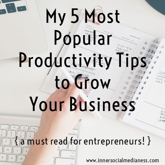 My 5 Most Popular 'Productivity Tips' Posts 