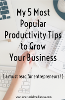 My 5 Most Popular 'Productivity Tips' Posts